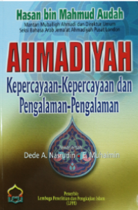 Image of Ahmadiyah Kepercayaan-Kepercayaan dan Pengalaman-Pengalaman
