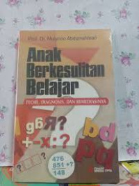 Image of Anak Berkesulitan Belajar: Teori, Diagnosis, Remediasi