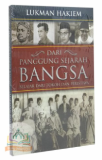 Image of Dari Panggung Bangsa Belajar dari Tokoh dan Peristiwa