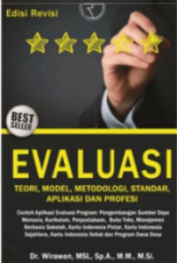 Image of Evaluasi Teori, Model, Metodologi, Standar, Aplikasi dan Profesi