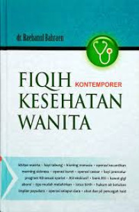 Image of Fiqih Kesehatan Wanita Kontemporer