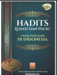 Image of Hadist Lemah dan palsu yang Populer di Indonesia
