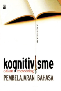 Image of Kognitivisme dalam Metodologi Pembelajaran Bahasa