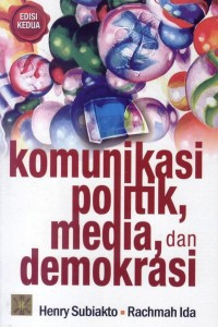 Image of Komunikasi Politik, Media, dan Demokrasi