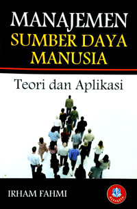 Image of Manajemen Sumber Daya Manusia : Teori dan Aplikasi