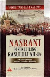 Image of Nasrani di Sekeliling Rasulullah