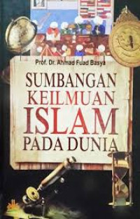 Image of Sumbangan Keilmuan Islam Pada Dunia